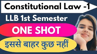 Most Important Questions|Constitutional Law-1|One Shot|LLB 1st Semester