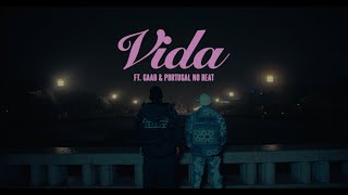 Plutonio ft Gaab & Portugal no Beat - Vida (Visual)