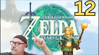 🔴 Live - The Legend of Zelda  Tears of The Kingdom Day 12