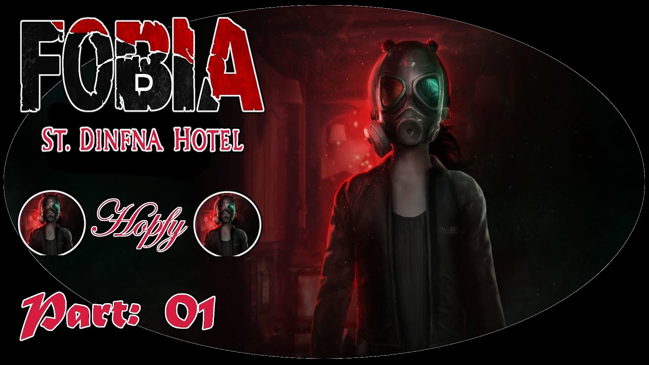 Fobia St. Dinfna Hotel(Gameplay) Deutsch[#01] Der Horror Beginnt - YouTube