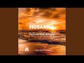 Hosanna Instrumental Worship