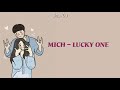 Mich - Lucky one lirik dan terjemahan