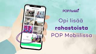 Opi lisää rahastoista POP Mobiilissa