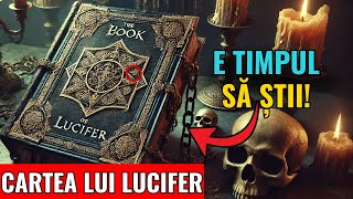 Cunoașterea pierdută care înspăimântă Biserica: Cartea lui Lucifer, interzisă în Biblie