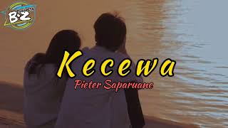 Lagu Ambon || Kecewa || Pieter Saparuane || Lyrics Lagu