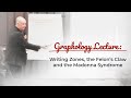 Graphology: Zones & Felons' Claw & Madona Syndrome