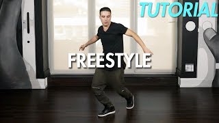 How to Freestyle Dance (Hip Hop Dance Moves Tutorial) | Mihran Kirakosian