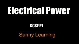 Electrical Power Aqa Gcse Science Physics Pango