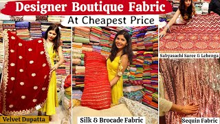 Designer Fabric At Cheap Price | Bollywood Style Designer Fabric | Wholesale Fabric Shop Delhi