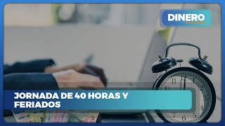 Nueva jornada laboral de 40 horas y pago en días feriados en México 2025 | Dinero en Imagen