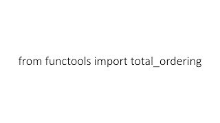 from functools import total_ordering in Python