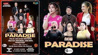 Live Streaming NEW PARADISE Season Malam.