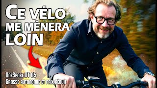 Fini l'IA grâce à ce vélo électrique : Le OneSport OT 05 ! Pas cher, performant et grosse autonomie