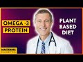 Do You Get Enough Protein and Omega 3 on a Plant-Based Diet? | Mastering Diabetes | Dr. Neal Barnard