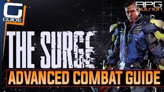 The Surge - How to Counter Attack, Backstab (Critical Attack), Duck \u0026 Jump Over Attacks