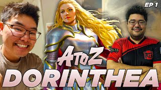 AtoZ Ep. 1 | Dorinthea Ironsong with @nxi-glhf