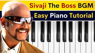 Sivaji The Boss BGM - With Easy Piano Tutorial