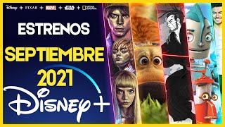 Estrenos Disney Plus Septiembre 2021 | Top Cinema