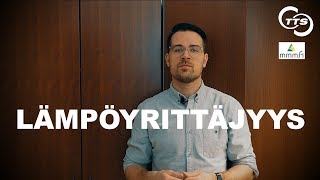 Lämpöö ja Voltteja - Lämpöyrittäjyys