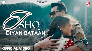 Ishq Diyan Bataan (Official Video) |Ummer Khan |Shafia Qureshi |Farooq Khan |Ronia Khan @OneCupMusic