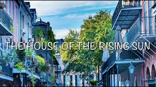 The House of the Rising Sun