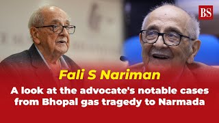 Fali S Nariman: A look at the advocate's notable cases from Bhopal gas tragedy to Narmada