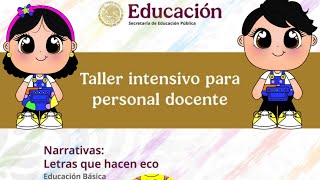 Taller intensivo para personal docente 2025 (Video Resumen)