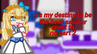 It's my destiny to be the hero savior react to|READ WARNING|#manhwa #edits #gachaclub #kinemaster