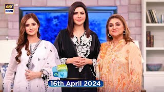 Good Morning Pakistan | Expectations in a Relationship Special | 16 April 2024 | ARY Digital