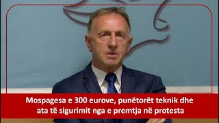 Mospagesa e 300 eurove, punëtorët teknik dhe ata të sigurimit nga e premtja në protesta