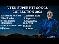 vten top songs collection audio jukebox 2021 nepali rap songs @vtenofficial