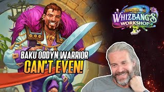 (Hearthstone) Baku Odyn Warrior Can't Even!