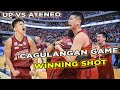 UP VS ATENEO | CAGULANGAN GAME WINNING SHOT