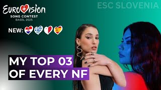 Eurovision 2025 | MY TOP 03 Of Every National Selection | New:🇭🇷🇬🇷🇲🇹🇪🇸