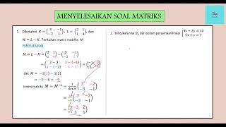 MENYELESAIKAN SOAL MATRIKS PART 2