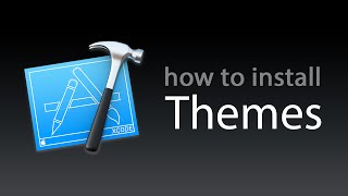Xcode: Install & Change Themes