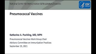 Sept 29, 2021 ACIP Meeting -  Pneumococcal Vaccines