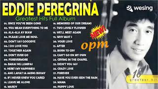 Eddie Peregrina Nonstop Opm Classic Song - Filipino Music | Eddie Peregrina Best Songs Full Album...