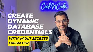Create Dynamic Database Credentials with Vault Secrets Operator