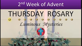 Thursday Rosary • Luminous Mysteries of the Rosary 💚 December 12, 2024 VIRTUAL ROSARY - MEDITATION