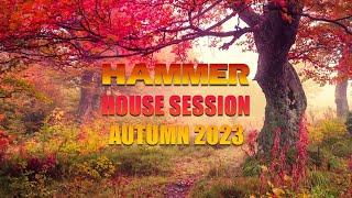 Hammer - House Session Autumn 2023