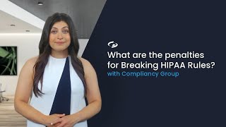 What Are The Penalties For Breaking Hipaa Rules
