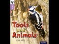 [Extensive Reading] - Tools and Animals (inFact series)