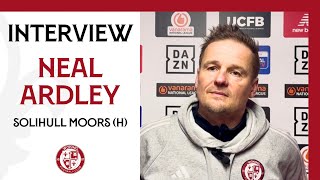 Woking 1-0 Solihull Moors | Neal Ardley Interview