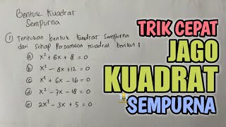 TRIK CEPAT BENTUK KUADRAT SEMPURNA‼️