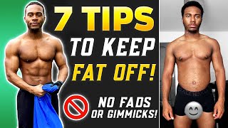 The 7 Smartest Ways To Lose Fat & Keep It Off (No BS)