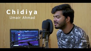 Chidiya ( Cover ) | Unplugged | Umair Ahmad - Soulful Singers