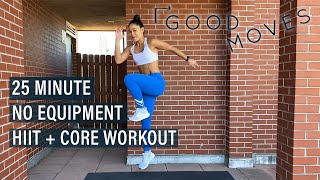 25 Minute Bodyweight HIIT and Core Workout | Good Moves | Well+Good