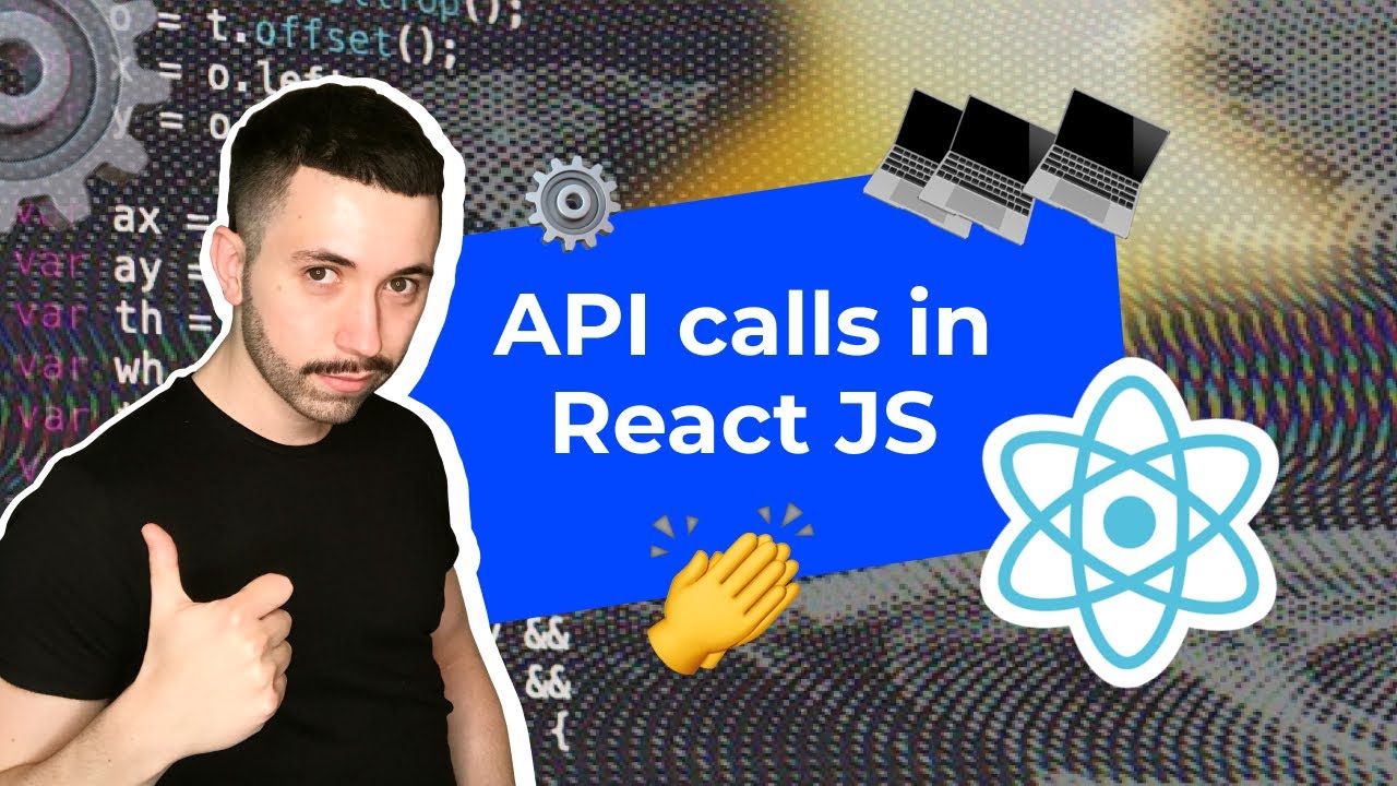 React Best Practices: How To Make API Calls In React.js - YouTube