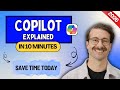 Microsoft Copilot Explained in 10 Minutes (How to ACTUALLY save time)